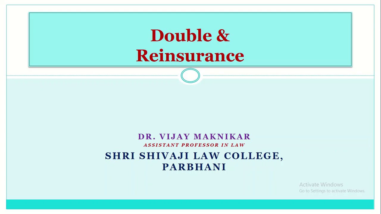 Double Insurance & Re insurance