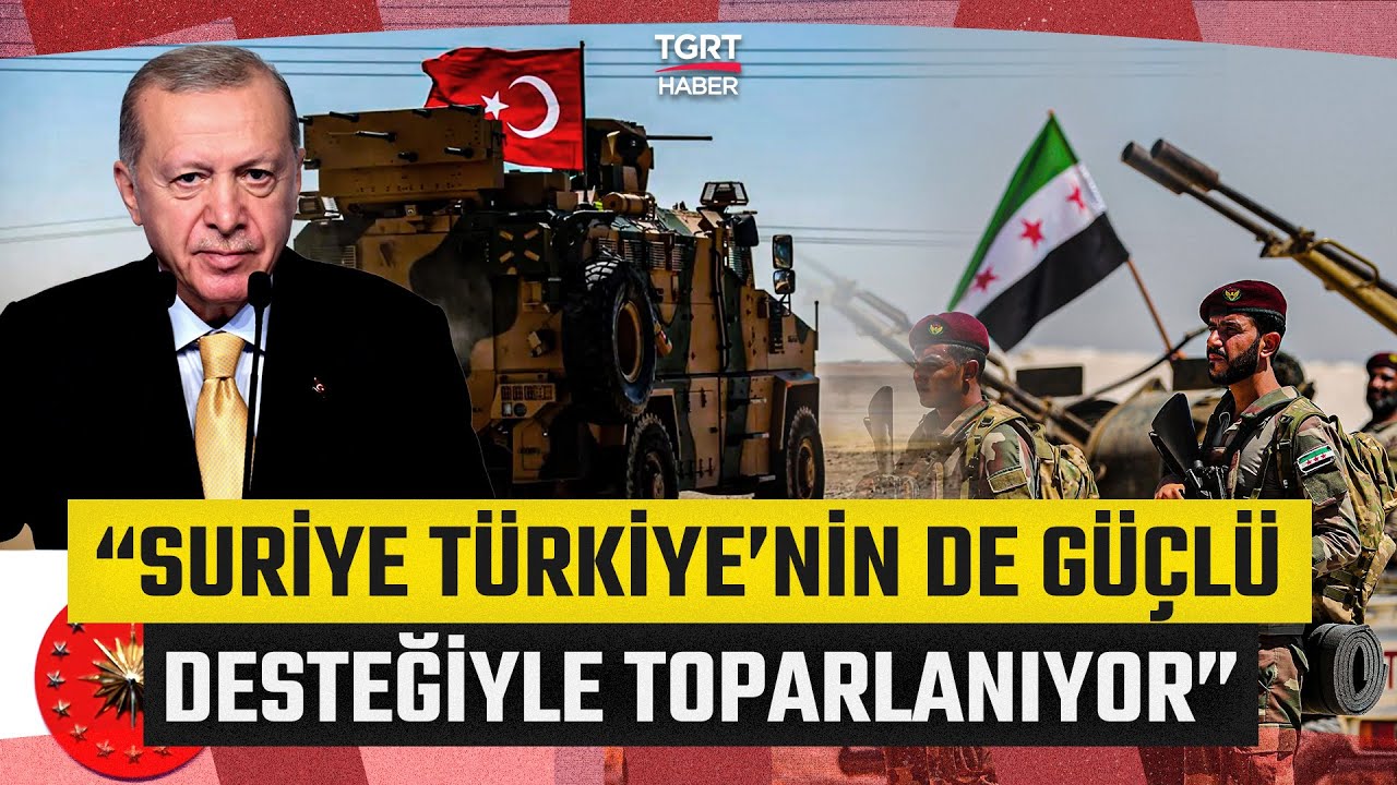 Erdoğan’dan Çarpıcı Suriye Açıklaması! “Türkiye’nin Çok Yakın Dostu Bir Hükümet Geldi