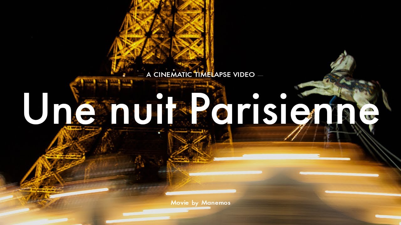 UNE NUIT PARISIENNE (Paris By night) | MANEMOS.COM