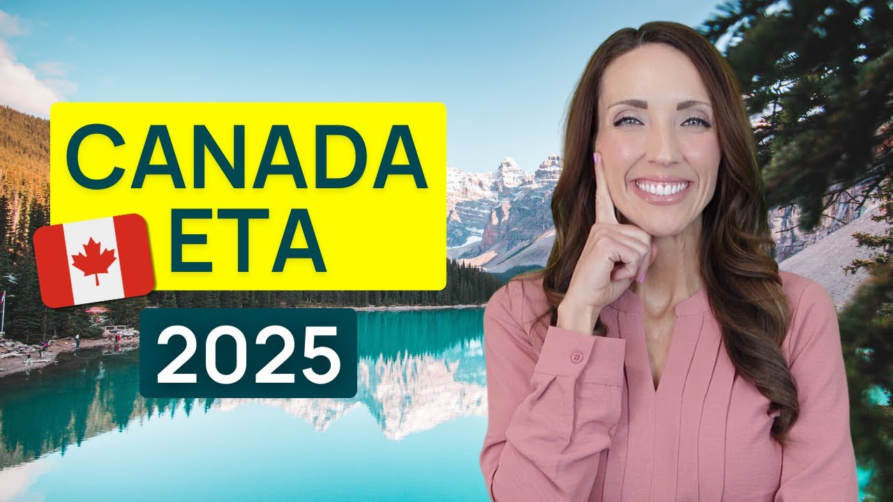 Канада ETA 2025: процесс подачи заявки, расходы, ошибки и решения.