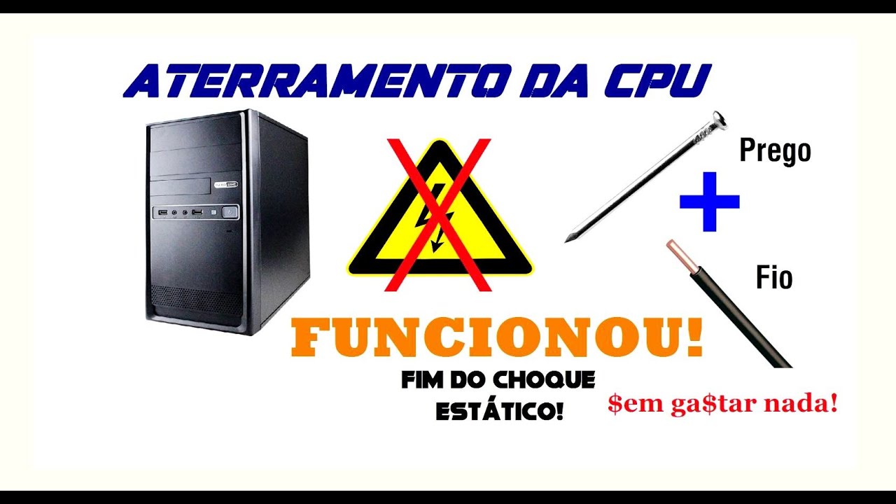 Como fazer Aterramento de CPU usando um prego e um fio e sem gastar nada