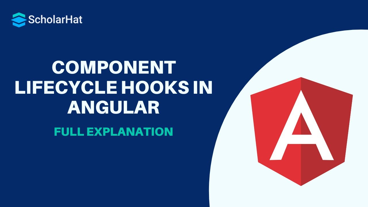 Components Lifecycle Hooks in Angular