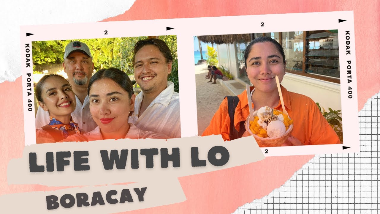 LIFE WITH LO: BORACAY WITH THE FAMILY