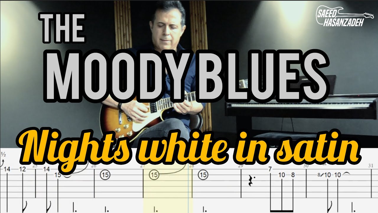 Nights In White Satin (The Moody Blues) Main Theme, Tabs