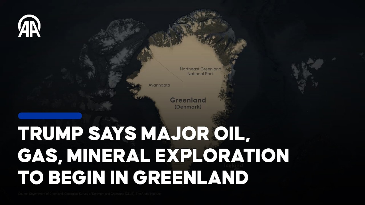 Trump says major oil, gas, mineral exploration to begin in Greenland
