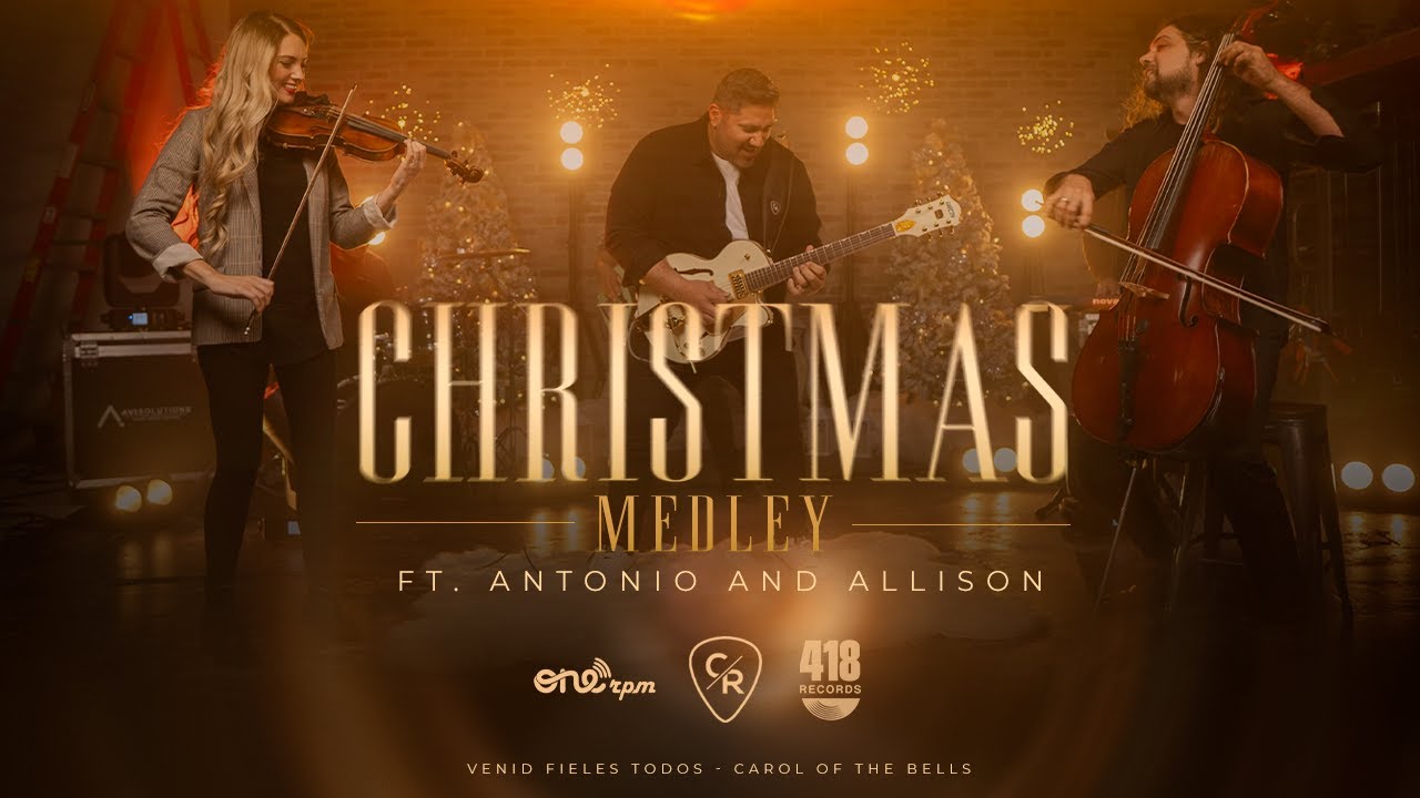 Christmas Medley Venid Fieles Todos - Carol of The Bells FT Antonio & Allison [BETHEL]  #multitrack