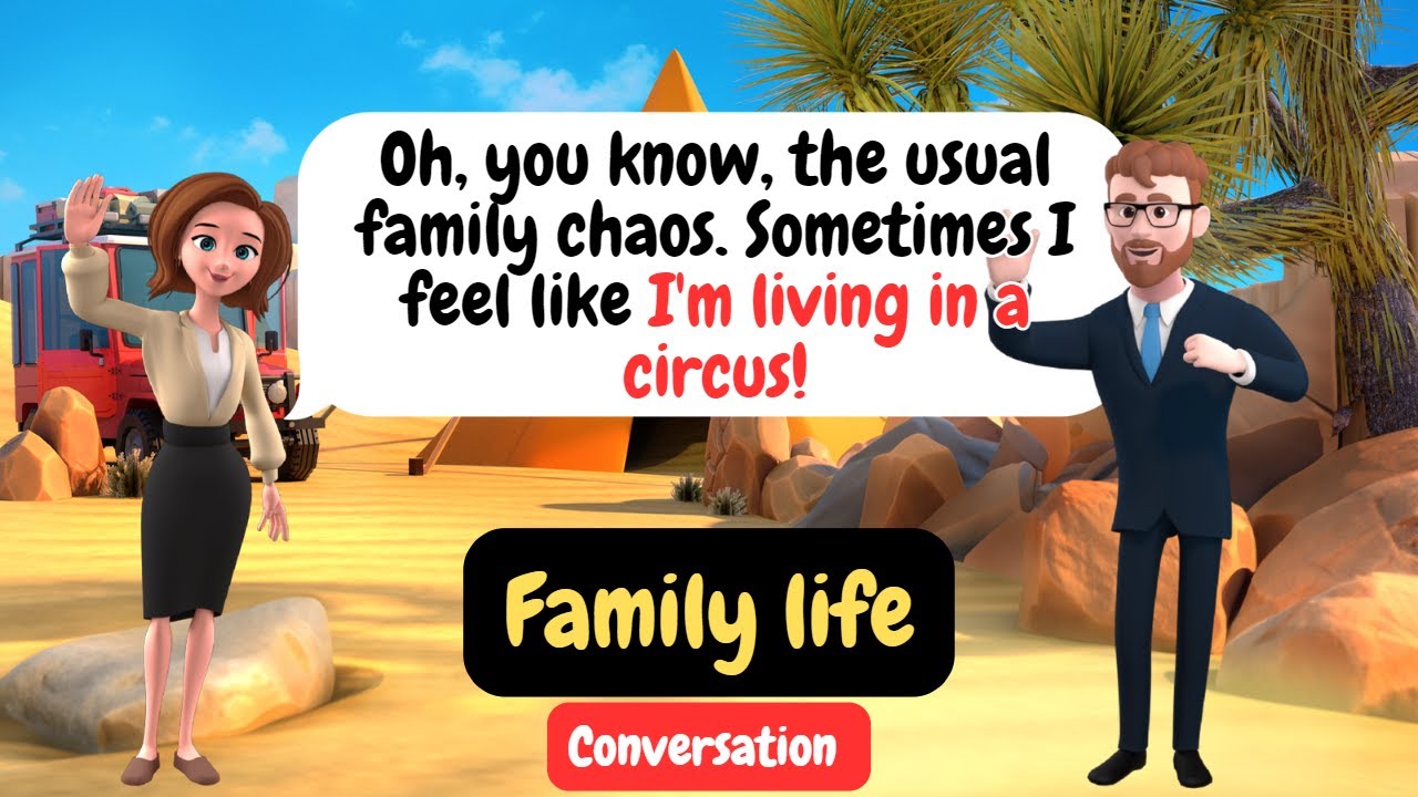 Improve English Speaking Skills Everyday (Family life ) English Conversation Practice