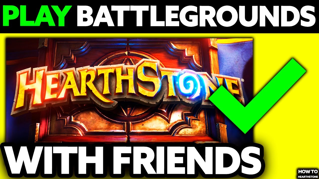 How To Play Hearthstone Battlegrounds with Friends (2025) - Step by Step