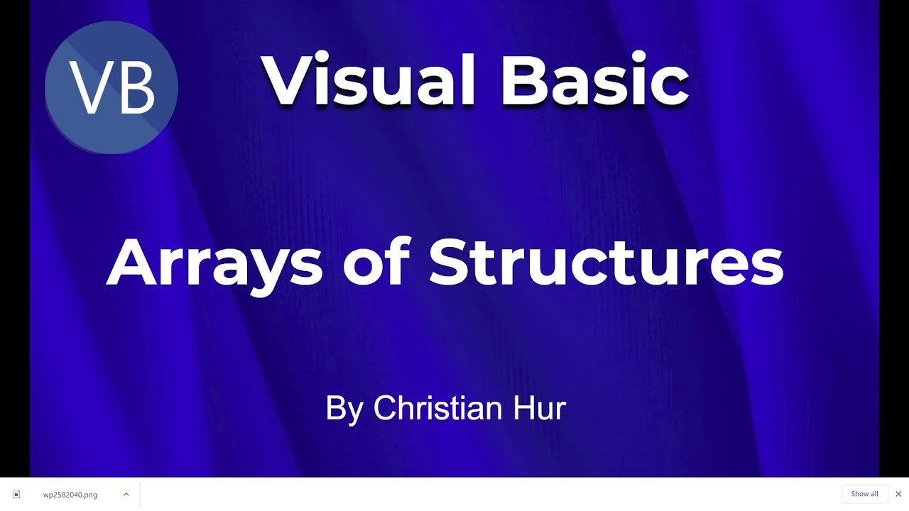 Visual Basic Programming - Arrays of Structures Example