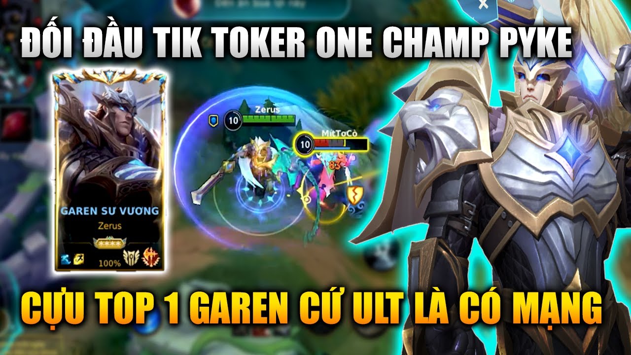 Wild Rift | Garen Đối Đầu Tik Toker One Champ Pyke Cứ ULT Là Có Mạng Tốc Chiến