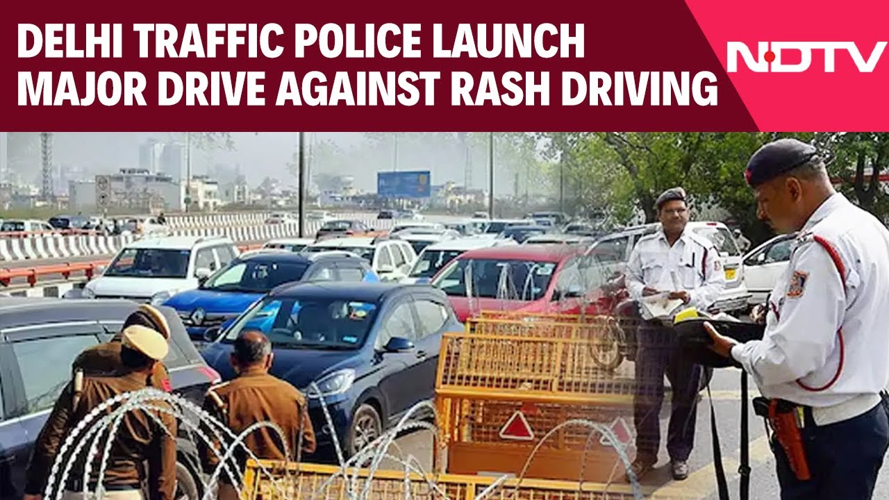 Delhi Traffic Police Launch Major Drive Against Rash Driving