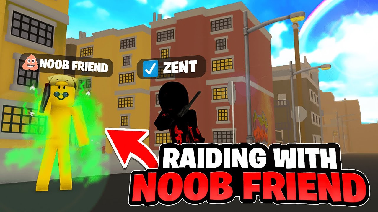 Raiding in DaHood With My NOOB Friend 😂 (HE WENT INSANE)