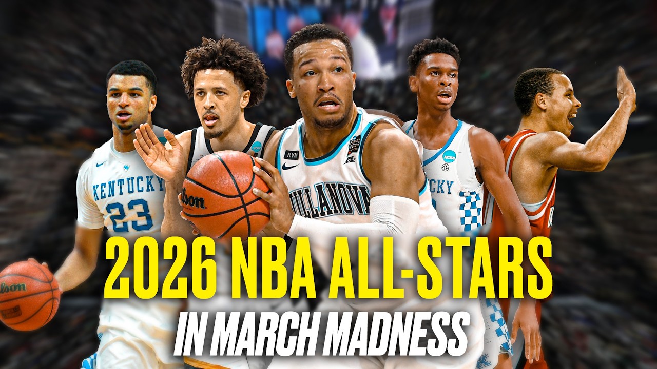 2026 NBA All-Stars and their March Madness highlights