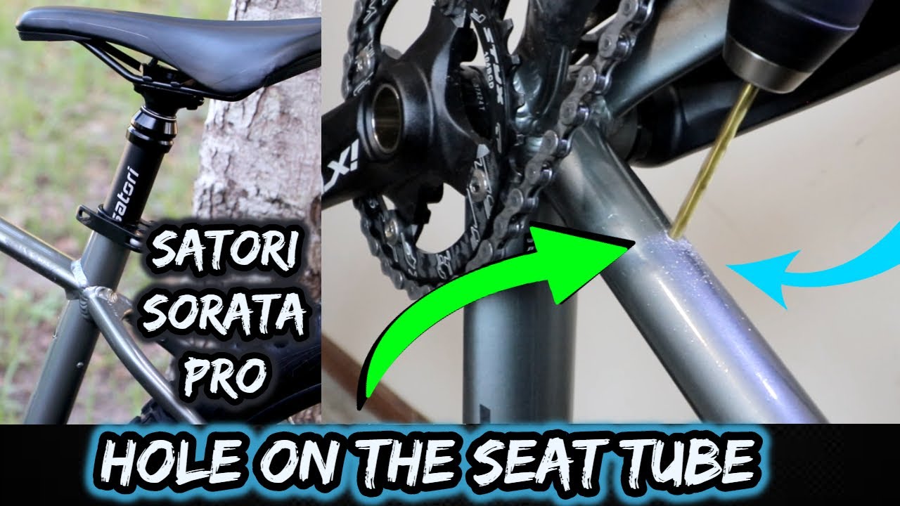I drilled a hole on my seat tube to install an internal dropper seat post (SATORI SORATA PRO)