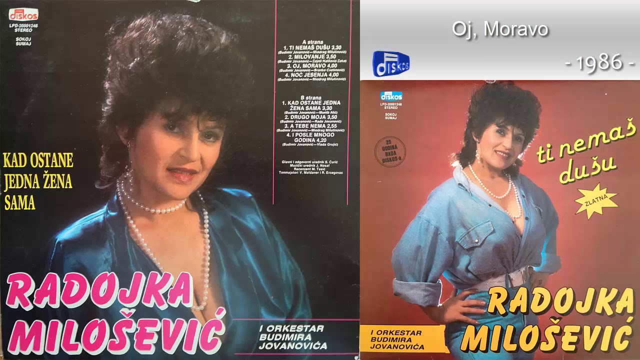 Radojka Milosevic - Oj, Moravo - (Audio 1986)