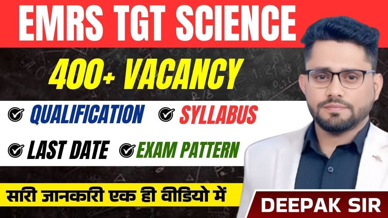 EMRS TGT SCIENCE & PGT BIOLOGY FULL DETAIL   BY DEEPAK SHEORAN SIR
