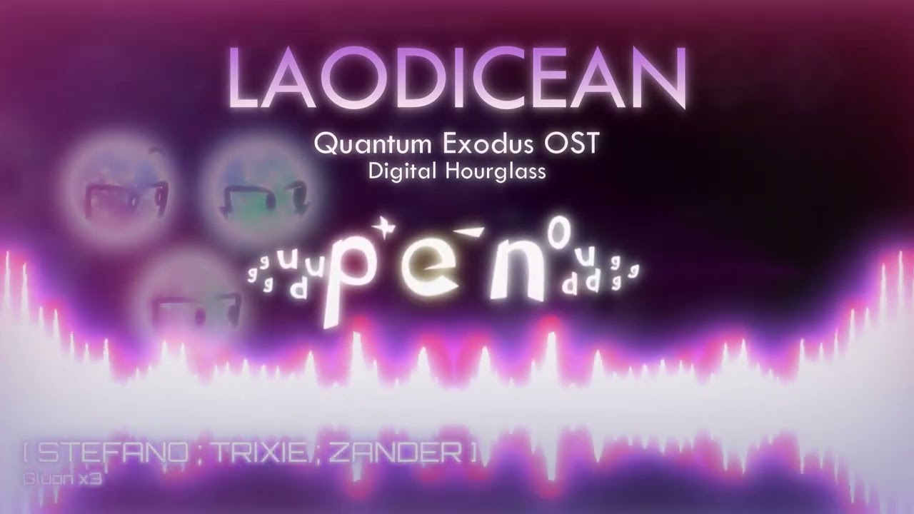 PR: Quantum Exodus OST - Laodicean