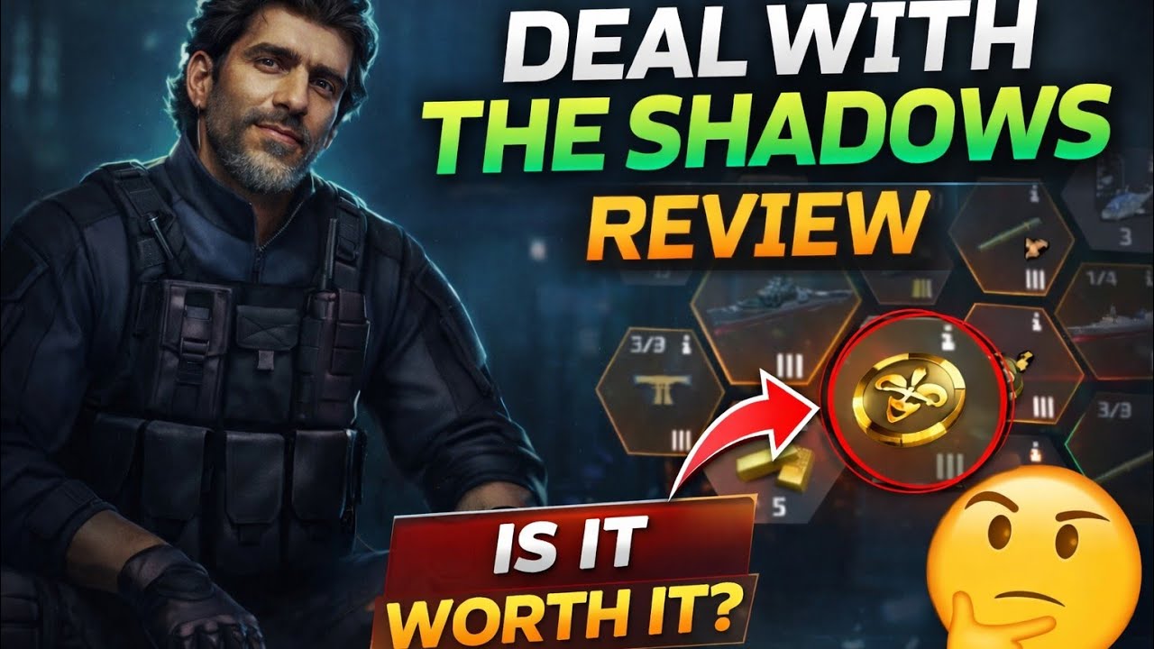 Deal with the Shadows review February!! 😬😬 Worth it 🤔🤔? Modern Warships
