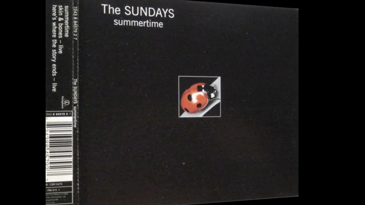 The Sundays – Summertime [CD, Single, CD1 +2 / UK // 1997]