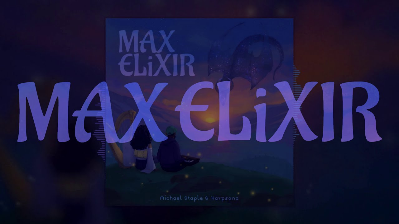 Michael Staple & Harpsona - Max Elixir [Full Album]