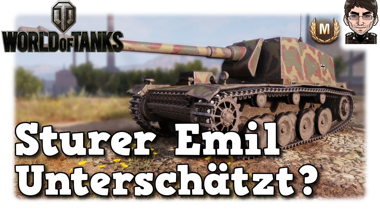 World of Tanks - Sturer Emil, unterschätzt?