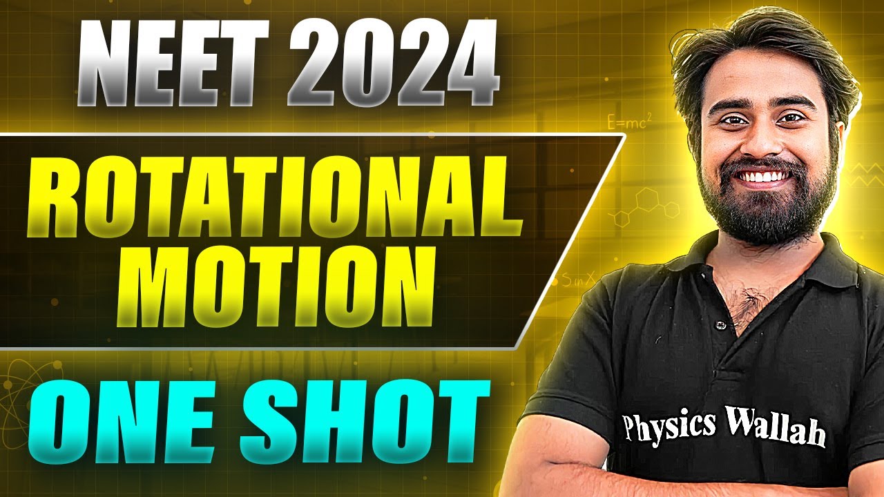 ROTATIONAL MOTION in 1 Shot: FULL CHAPTER COVERAGE (Concepts+PYQs) || Prachand NEET 2024