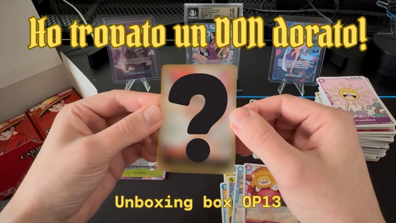 🏴‍☠️ HO TROVATO UN DON DORATO! - UNBOXING BOX OP13