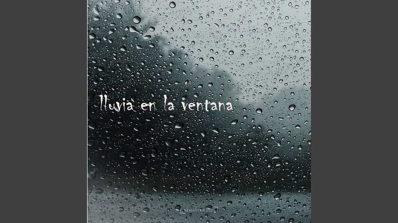 Sonido de Lluvia en la Ventana, Parte 23 (2024 Remaster)