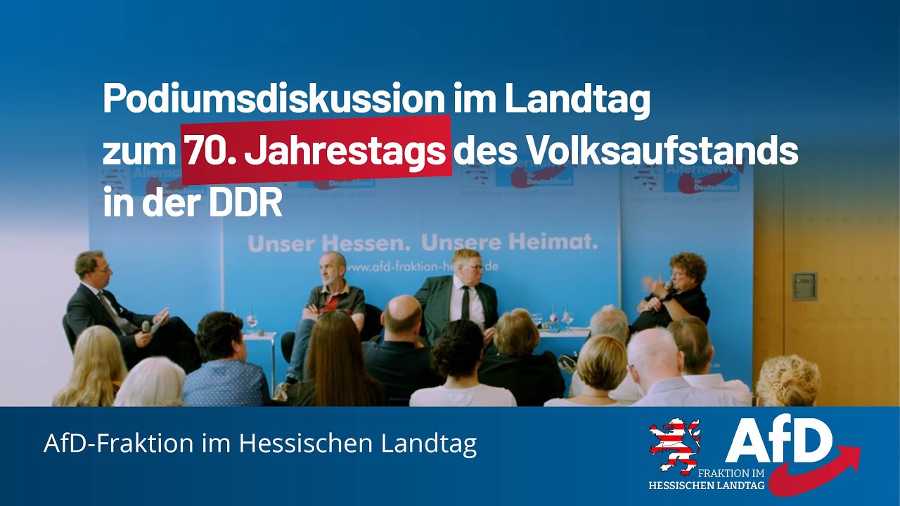 Podiumsdiskussion im Hessischen Landtag zum 70. Jahrestags des Volksaufstands in der DDR