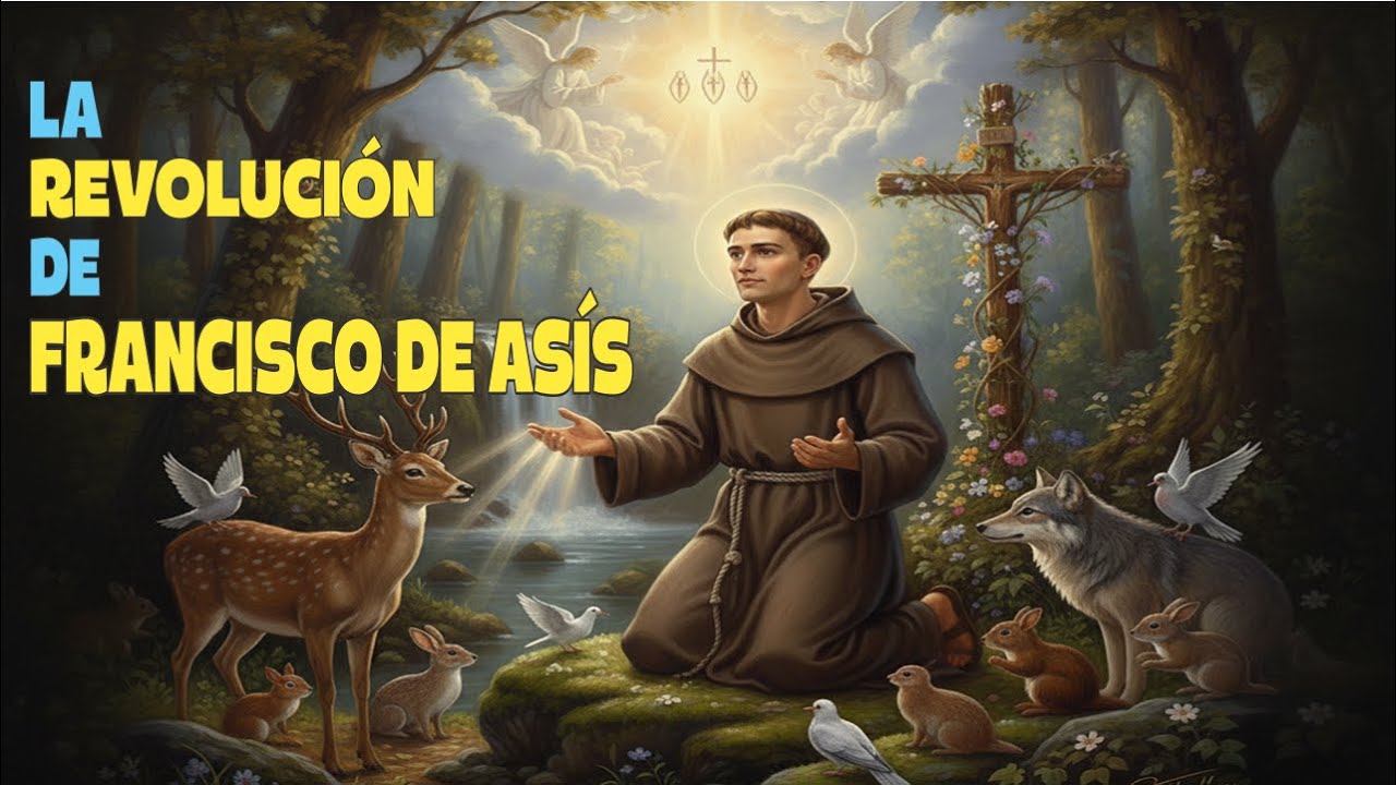 La  TRANSFORMACIÓN  de  FRANCISCO  de  ASÍS ⚜