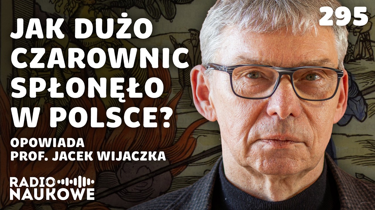 Procesy czarownic &ndash; kto m&oacute;gł być posądzony o paktowanie z diabłem? | prof. Jacek Wijaczka