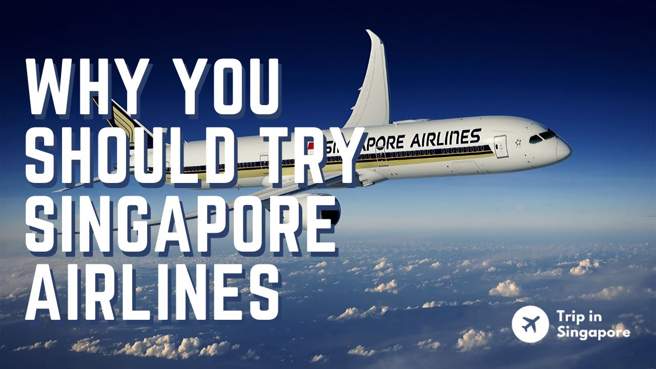 Why you should try Singapore Airlines - Best TVC we've ever seen - Trip in Singapore