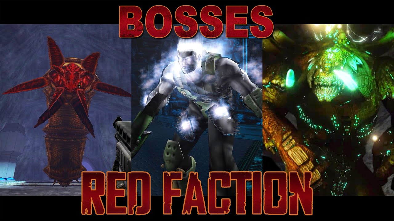 Все руководители Red Faction 2001-2018 (incl. DLC, in 2K)
