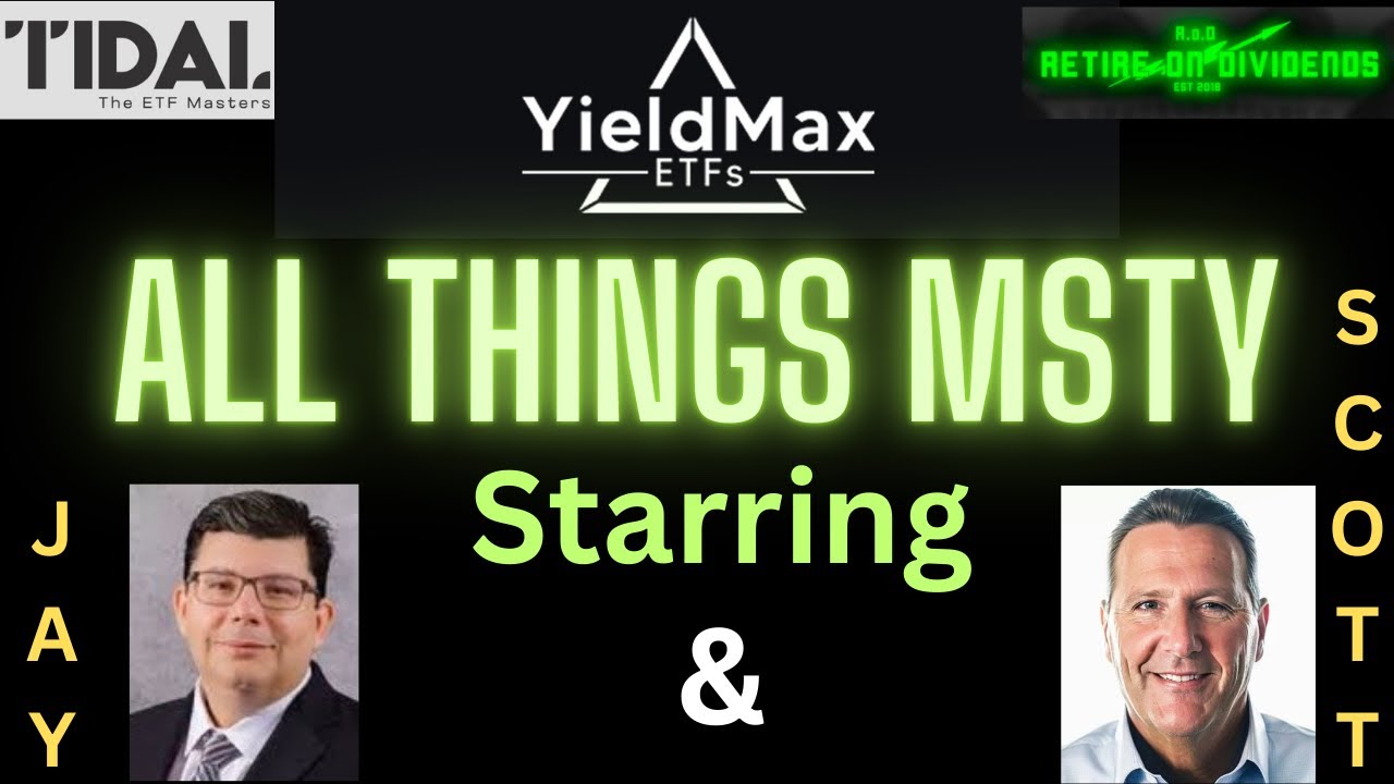 All things MSTY with Jay Pestrichelli & Scott Snyder (MSTY Fund Manager)