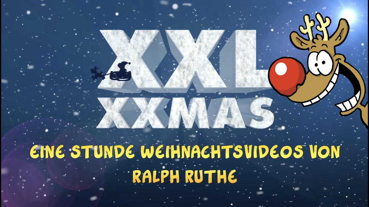 Ruthe.de - XXL XXMAS (1 Stunde Weihnachtsvideos)