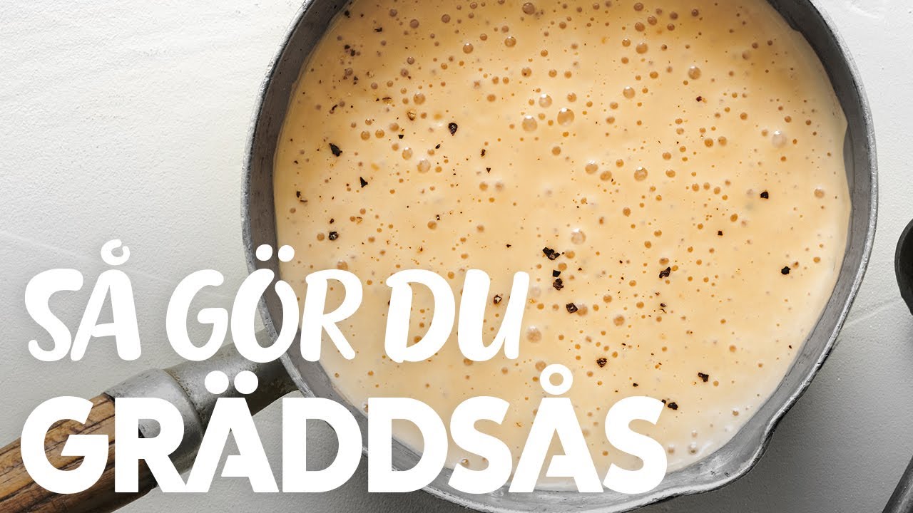 Så gör du gräddsås