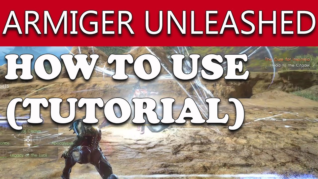 Final Fantasy 15 Royal Armiger Unleased TUTORIAL - Practise this and you will OWN EVERYTHING!