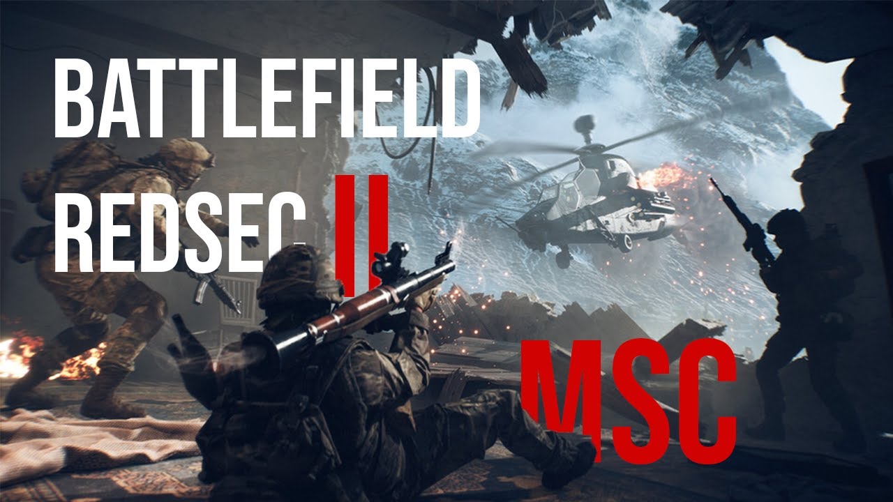 MSC Battlefield REDSEC Compilation II