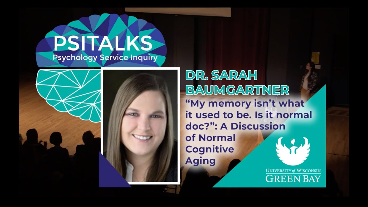 University of Wisconsin- Green Bay: Psi Talk ft. Dr Sarah Baumgartner