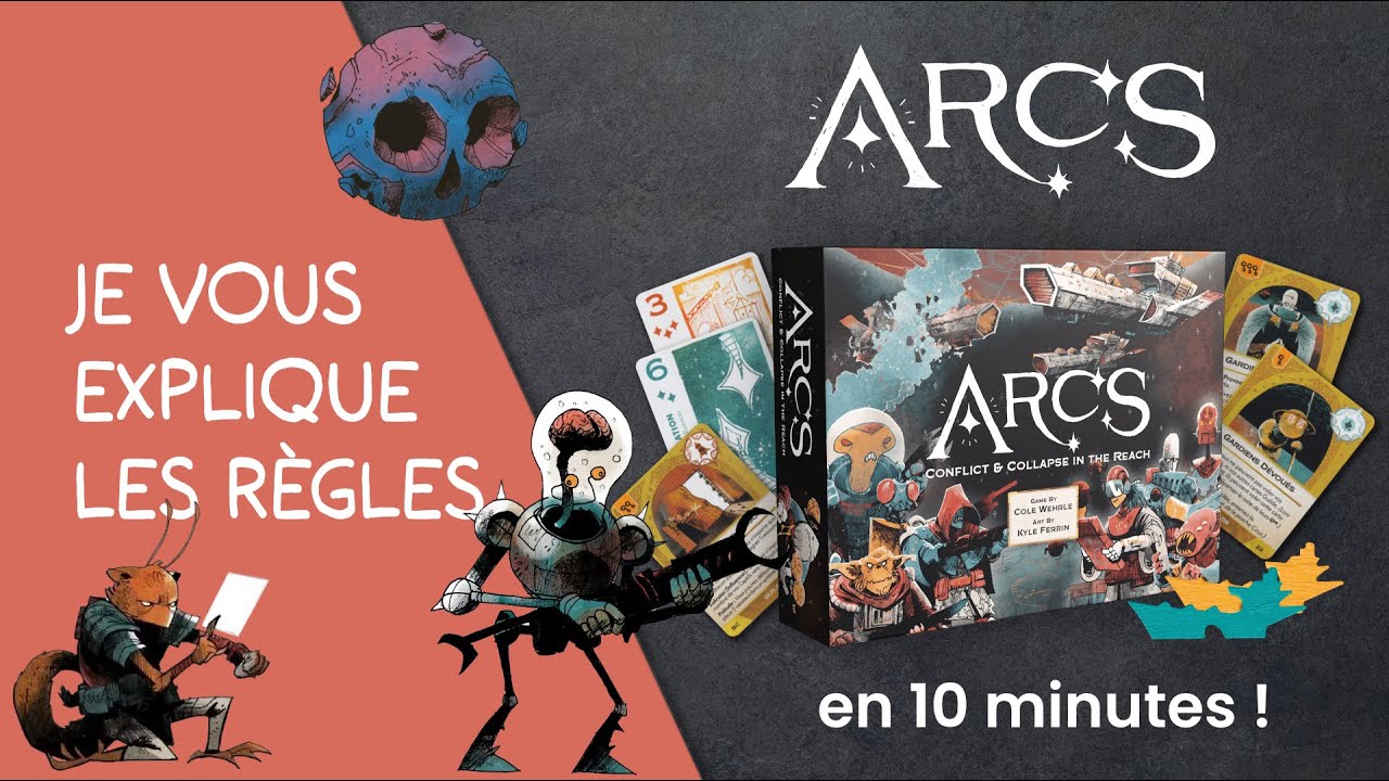 Je vous explique les r&egrave;gles du jeu ARCS en moins de 10 minutes!