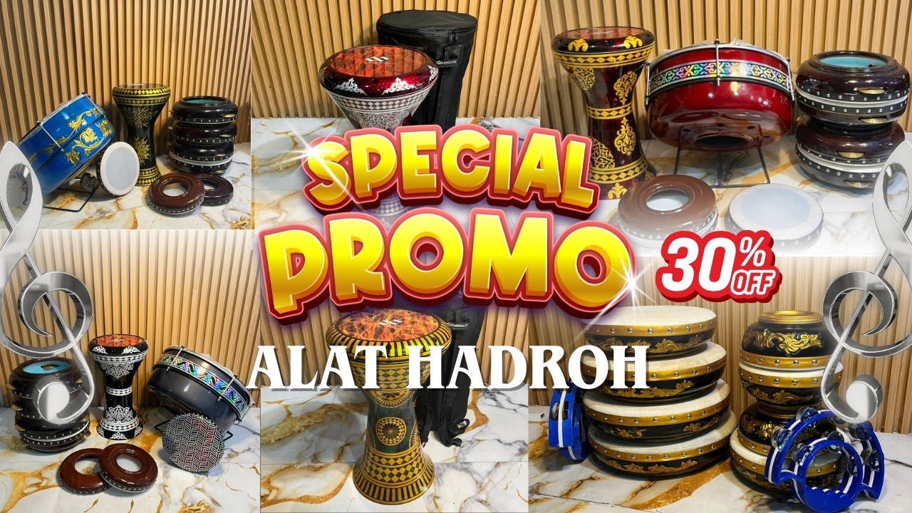 Jual Alat Alat Hadroh Berkualitas Premium Super Diskon Spesial Hari Ini up to 30%