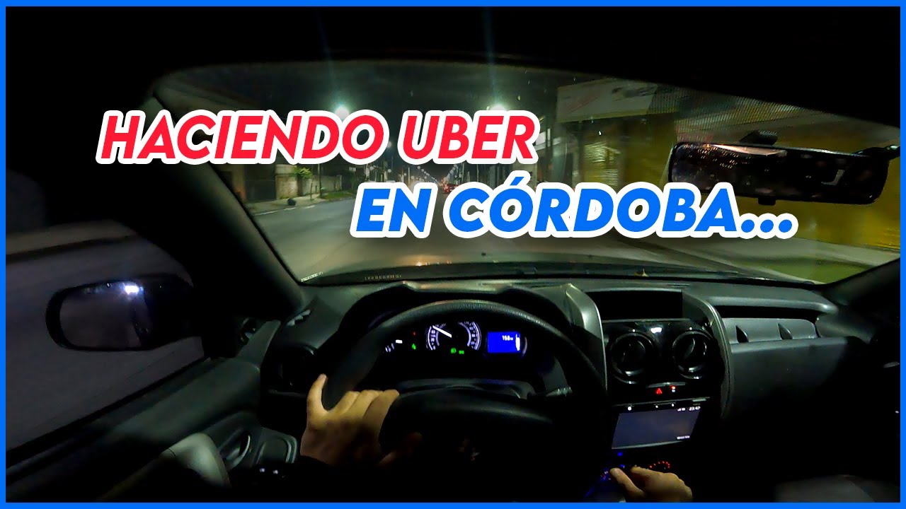 Mi experiencia haciendo Uber en CORDOBA - Ganancia, Taxis, Controles de tr&aacute;nsito...