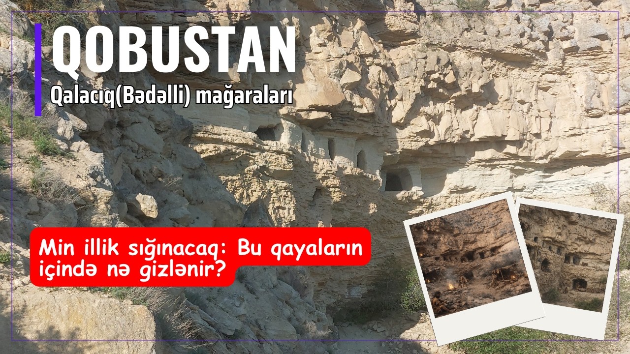 Qobustanda araşdırılmayan mağaralar | Qalacıq (Bədəlli) Mağaraları #Bədəlli #Mağara #Qalacıq