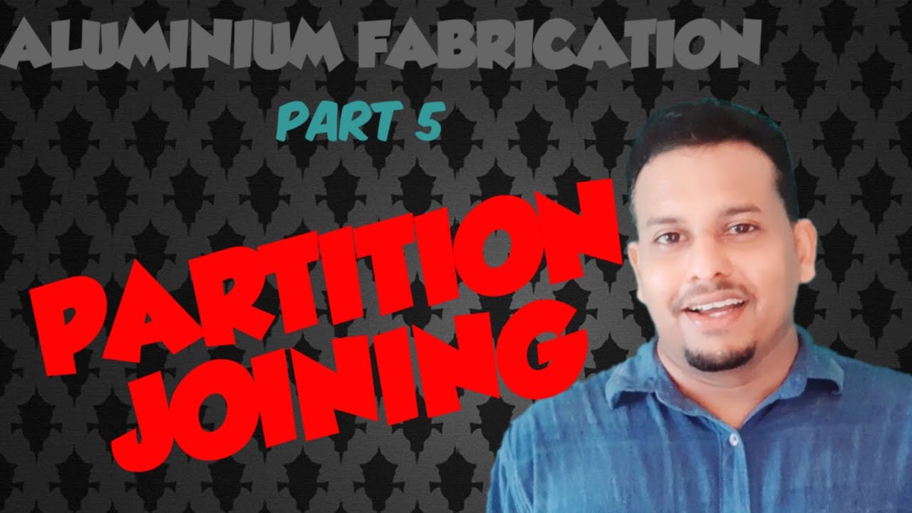 aluminium partition joint അലുമിനിയം പാർട്ടീഷൻ ജോയിന്റ് fabtrendzz