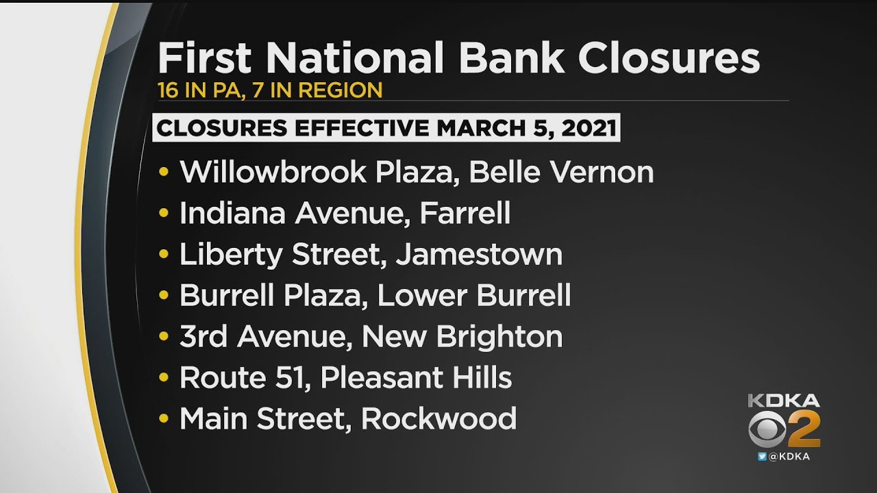 First National Bank Closing Several Branches