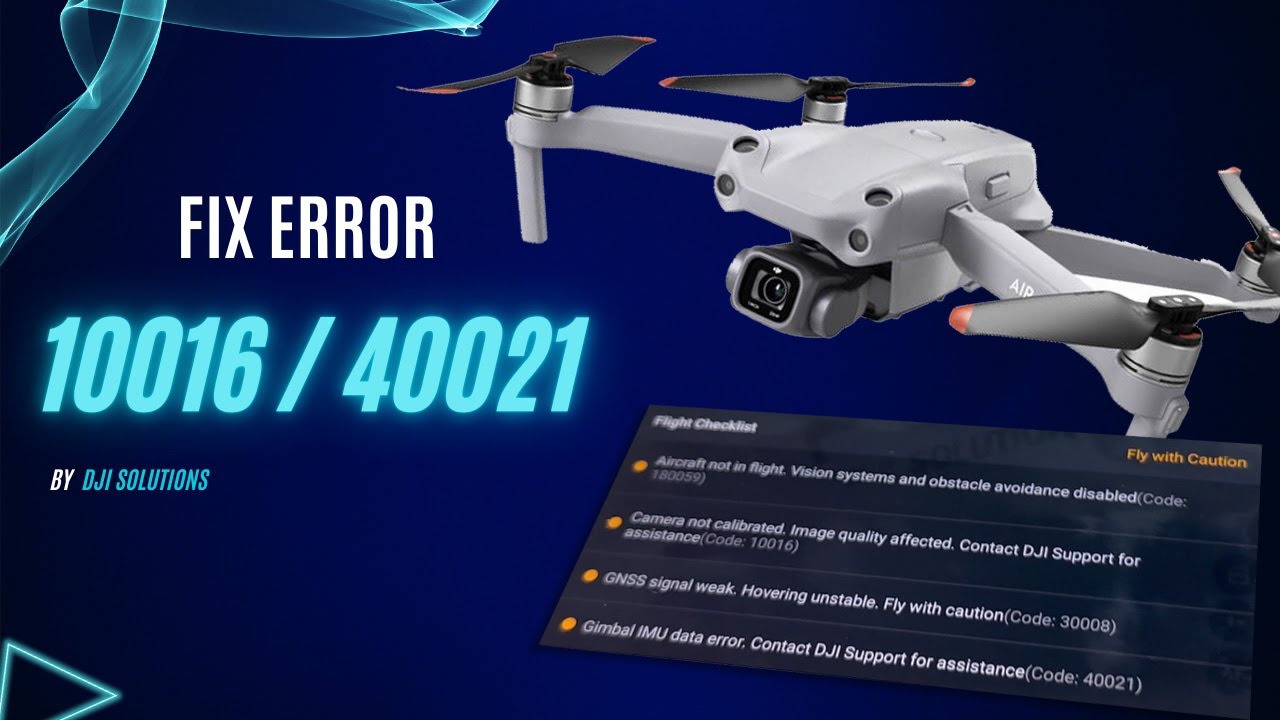 Air 2S FIX Error 10016 10017 and 40021