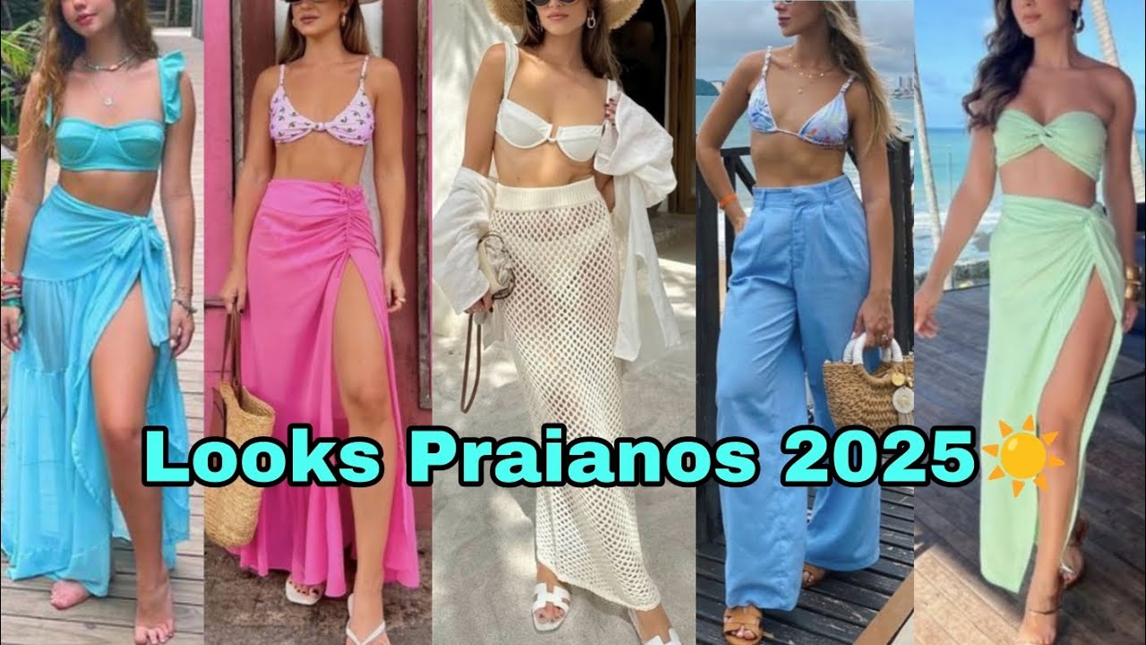Looks Praianos para 2025 ☀️💕