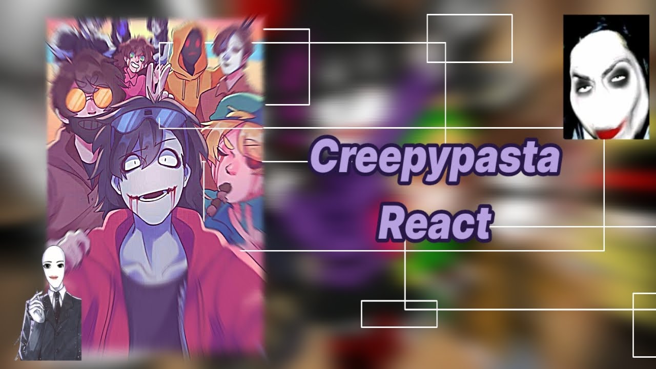 CREEPYPASTA REACT // GACHA NOX // KA