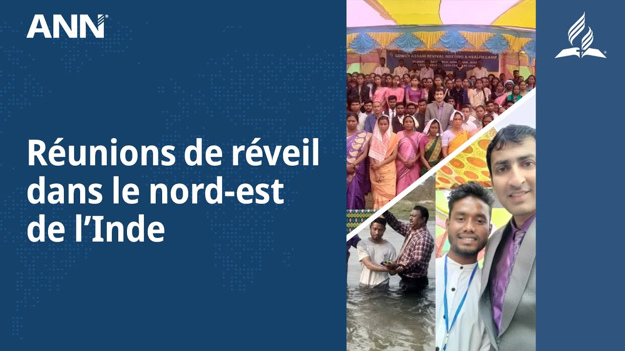 L'Église adventiste du nord-est de l'Inde organise une série de réunions de réveil