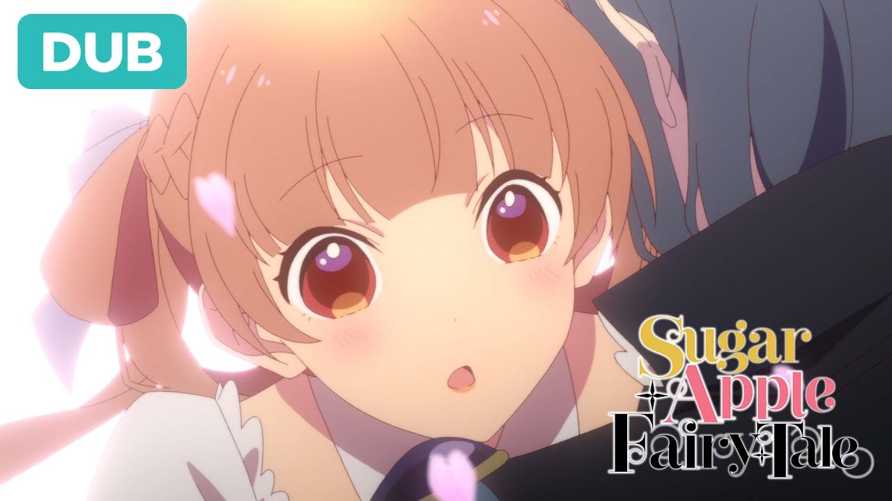 Anne Asks Challe To Stay | DUB | Sugar Apple Fairy Tale